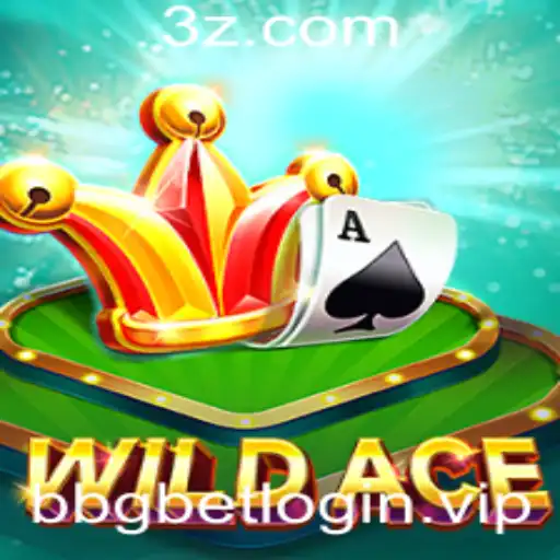 Explore a Aventura de WildAce e o Fascinante Mundo de bbgbetlogin